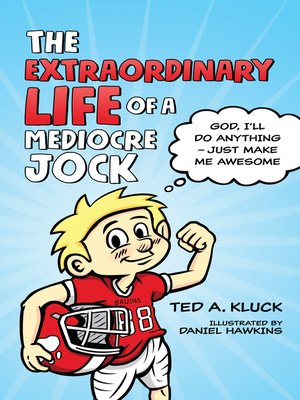 cover image of The Extraordinary Life of a Mediocre Jock